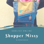 Shopper Missy nähen - schnell genäht und super als Geschenk geeignet - nähen und #sticken mit KathieKreativ